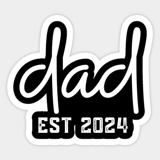 Dad Est 2024 Sticker